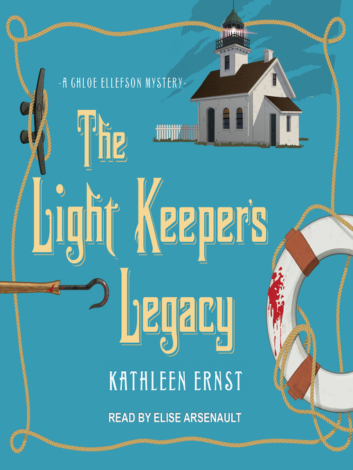 Title details for The Light Keeper's Legacy by Kathleen Ernst - Available